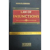 Asia Law House's Law of Injunctions [HB] by Justice P. S. Narayana & Dr. Sukhvinder Singh Dari